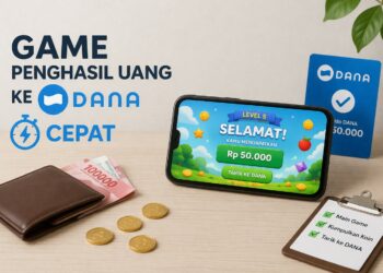 Game Penghasil Uang Ke Dana Cepat